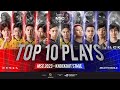 Top 10 Plays of #MSC2023 Knockout Stage 🔥 | #SEATheWorld