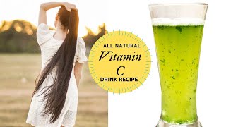 DIY Natural Vitamin C Drink To Boost Your Immune System, Faster Hair Growth & Clear Skin-Beautyklove