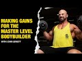 Making Gains For The Master Level Bodybuilder | John Jewett
