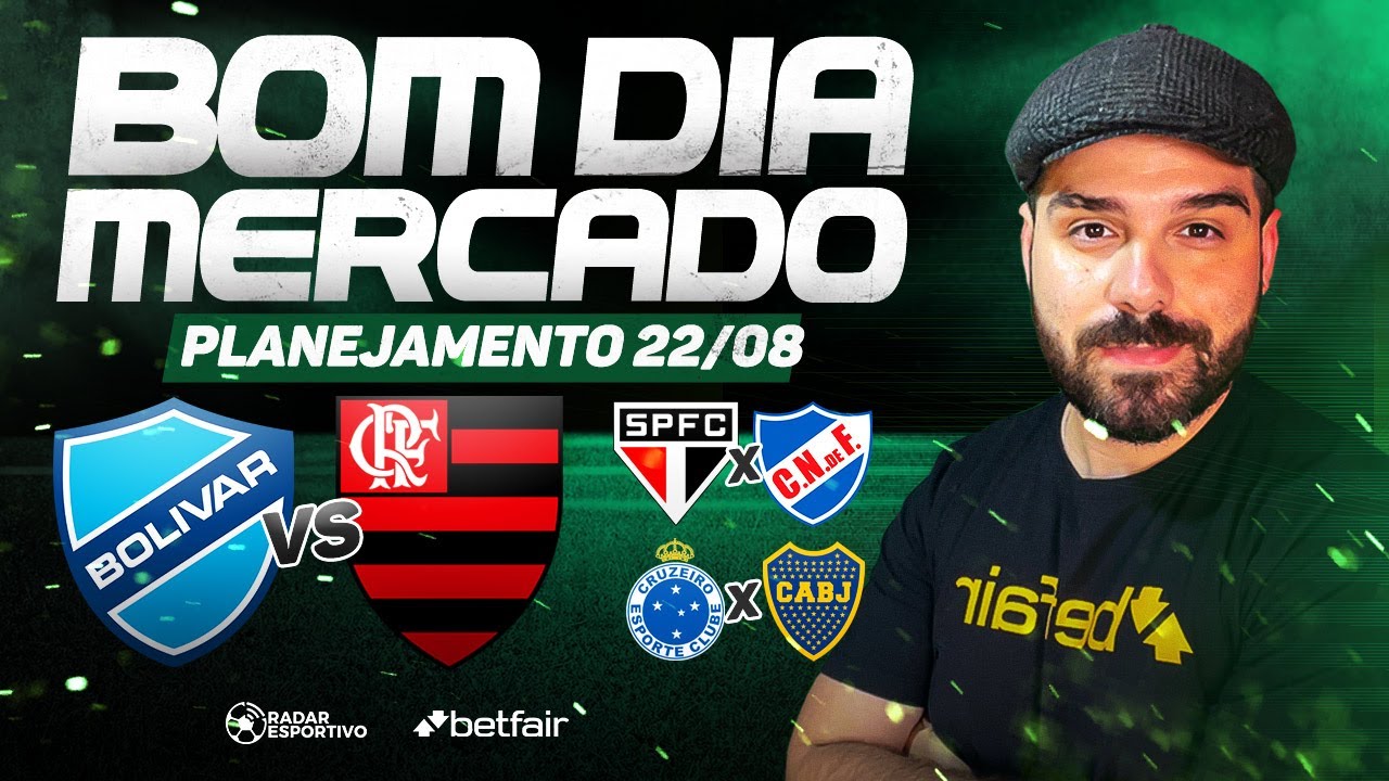 Planejamento para Trader Esportivo - Dia 22/08/24