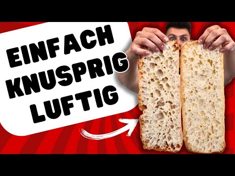 Ciabatta wie aus Italien! DAS Rezept.