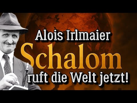 Everything calls for peace – Alois Irlmaier and the hour of deceptive calm