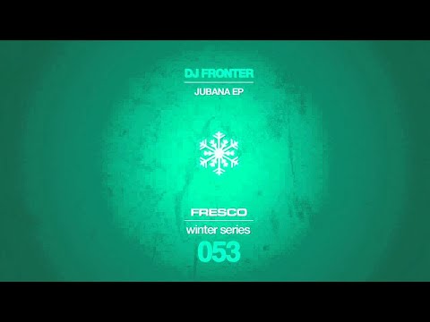 FRE053A - DJ Fronter - Jubana