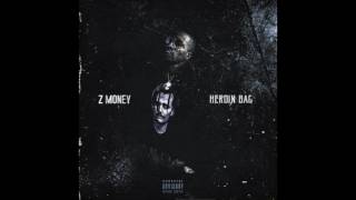 Z Money - All My Life Prod. By 808mafiacicero x 808 Tre Pounds