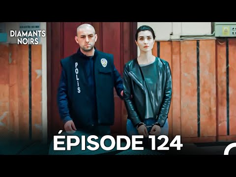 Black Diamonds Episode 124 (French Dubbed)