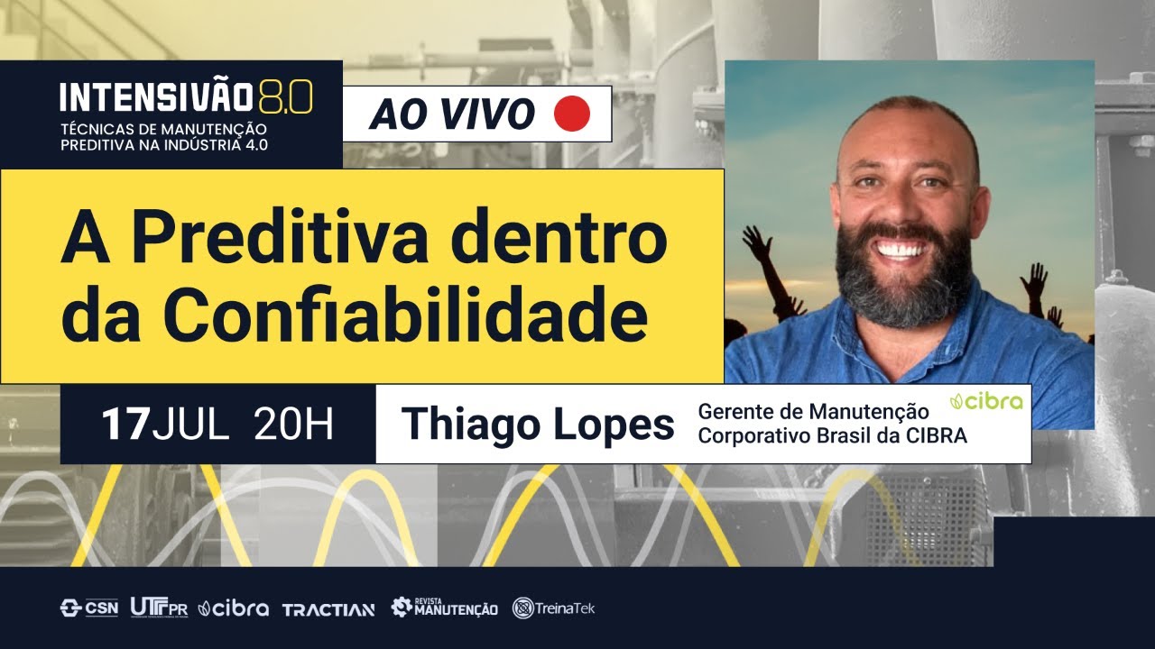 Intensivão 8.0 - Aula 1 - A Preditiva dentro da Confiabilidade