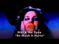 Niki & the Dove - "So Much It Hurts" (Official ...