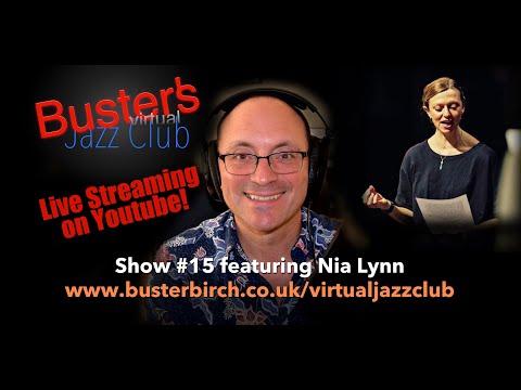 Nia Lynn interview on Buster's Virtual Jazz Club #15