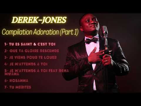 Spéciale Adoration avec Derek-Jones
