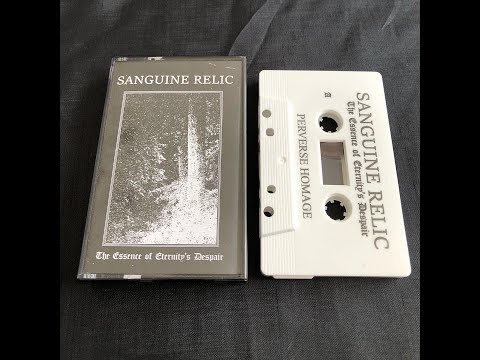 Sanguine Relic - The Essence Of Eternity's Despair (2018)