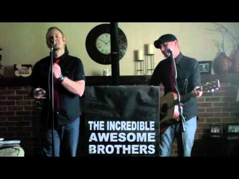 Phill Phillips Home cover by The Incredible Awesome Brothers