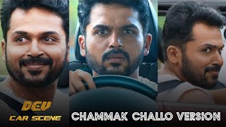 Chammak Challo Status Video  Dev Movie Scene  Tami
