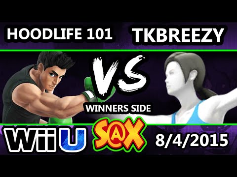 S@X 109 - HoodLife 101 (Little Mac) Vs. VGBC | TKbreezy (WFT) SSB4 - Smash Wii U - Smash 4