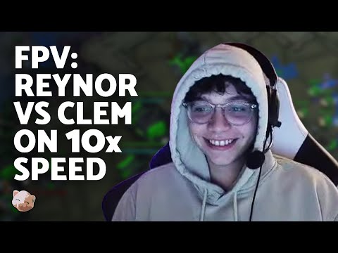 StarCraft 2 - FPV: Reynor vs Clem on a 10x Speed Mod is Ridiculous (ZvT)