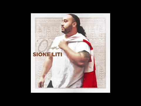 Sione Liti - 'Ofa (Audio)