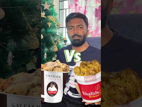 Salem RR vs Khalids biryani comparison who won ?😳🤯 #food sh #biryanilovers #shortsfeed