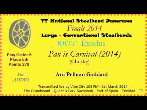 TT Steelband Panorama 2014 - Large Finals. Exodus - Pan is Carnival (Arr by Pelham Goddard)