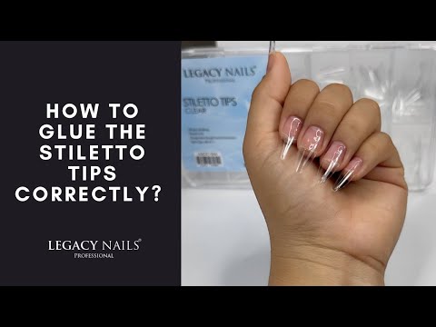 How to glue the Stiletto Tips correctly? | LEGACY NAILS