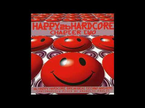 Anabolic Frolic - Happy 2b Hardcore Chapter Two (1997)
