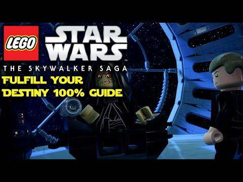 Fulfill Your Destiny 100% Walkthrough | LEGO Star Wars: The Skywalker Saga Tutorial