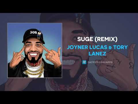 Joyner Lucas & Tory Lanez - SUGE (Remix) (AUDIO)