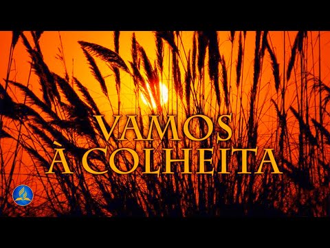 Hinário Adventista 309 - VAMOS À COLHEITA