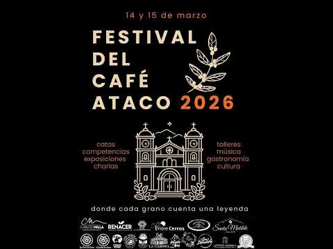 ☕️ El Gran Festival del Café en Concepción de Ataco 2026 se celebrará el 14 y 15 de marzo