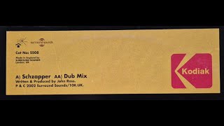 Kodiak - Schzapper (Dub Mix)