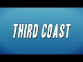 Teezo Touchdown Third Coast Lyrics