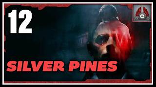 Silver Pines Gameplay Part 12 — Full Breakdown & Transcript