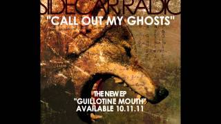 Sidecar Radio - Call Out My Ghosts