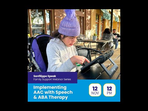 Implementing AAC with Speech and ABA Therapy