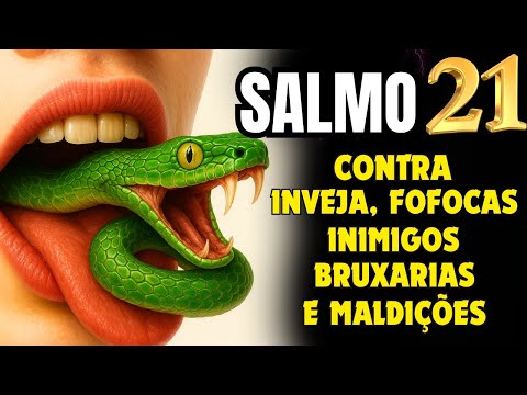 PSALM 21: STRONG Prayer to DESTROY EVIL, Drive out ENEMIES and Bring HAPPINESS to the HOME.