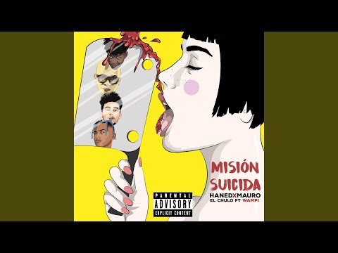 Misión Suicida (feat. Wampi)