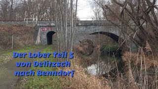Der Lober Teil 5 von Delitzsch nach Benndorf
