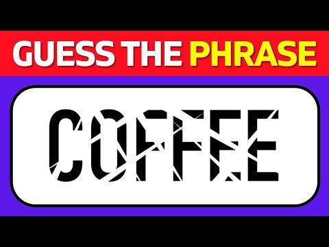 Guess The Phrase Quiz | Word Puzzle Challenge # 2