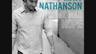 Matt Nathanson- Come on Get Higher (I miss the sound of your voice)