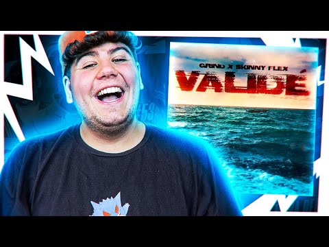 REACCIONO a GRIND Ft SKINNY FLEX - VALIDÉ