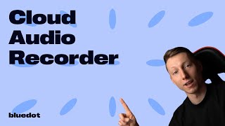 Cloud Audio Recorder