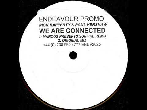 Nick Rafferty & Paul Kershaw - We Are Connected (M.Sunfire Mix)