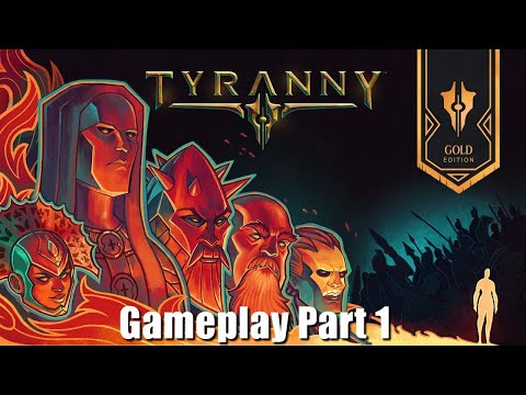 Tyranny Gameplay Part 1 - Welcome to Ruin