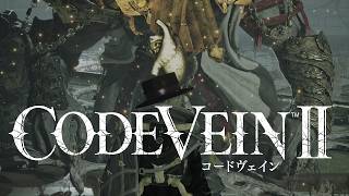 『コードヴェイン2』地上の英雄はまだ残っている　 ゲーム実況#４１ 【初見実況】