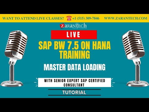 LIVE | Master Data Loading | SAP BW 7.5 on HANA Training | ZaranTech