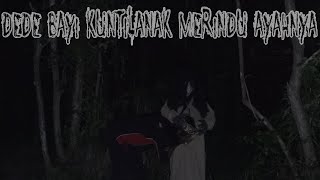 Download lagu DENGERIN SUARA JABANG BAYI KUNTI mp3