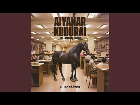 Aiyanar Kudurai (From "Raushan")