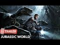 Jurassic World 2015 Trailer HD Chris Pratt Bryce Dallas Howard