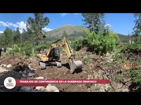 TRABAJOS DE CONTINGENCIA EN LA QUEBRADA ISMAYACU, video de YouTube