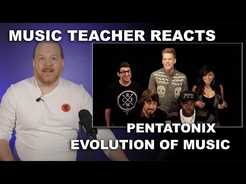 Music Teacher Reacts: PENTATONIX - Evolution of Music