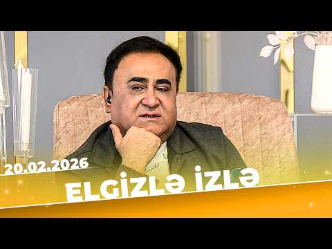 Elgizlə izlə - Tam Bölüm - 20.02.2026