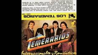 Los Temerarios - Como Ayer (1989)